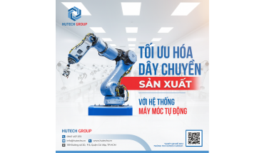 Tối Ưu Hóa Dây Chuyền Sản Xuất Với Hệ Thống Máy Móc Tự Động